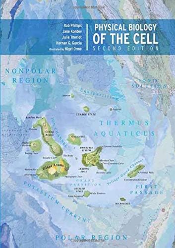 Physical Biology of the Cell: Rob Phillips, Jane Kondev, Julie